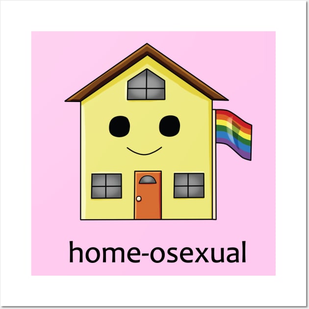 Home-osexual Wall Art by LunarCartoonist